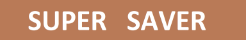 Super Saver